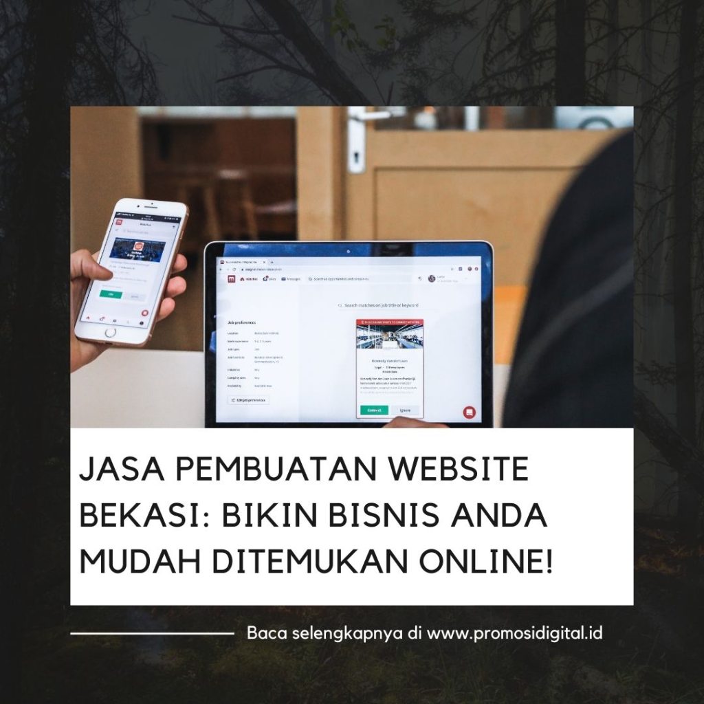 Jasa Pembuatan Website Bekasi Bikin Bisnis Anda Mudah Ditemukan Online!