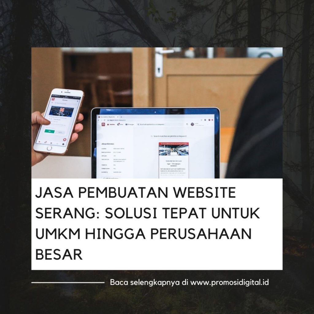 Jasa Pembuatan Website Serang Solusi Tepat untuk UMKM Hingga Perusahaan Besar